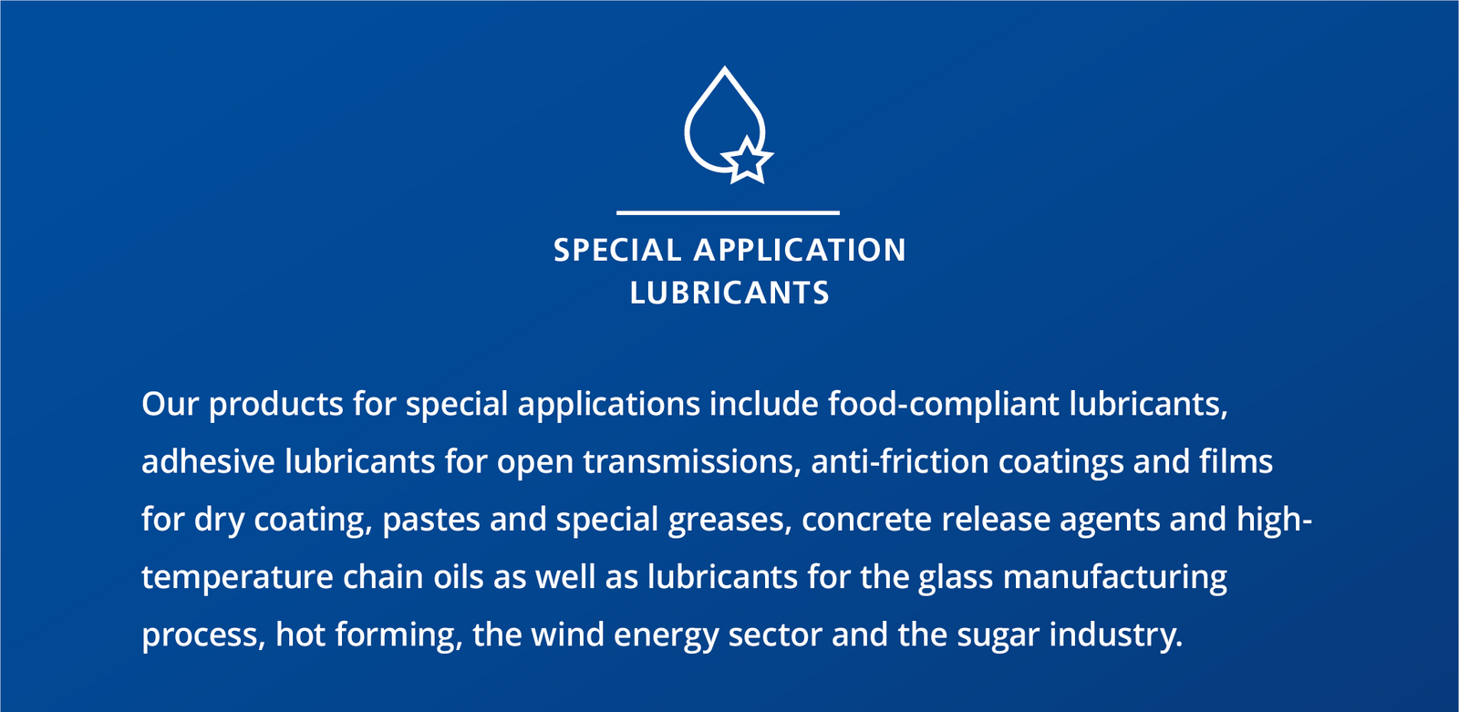 Blue information box explaining the special application lubricants sector of FUCHS.