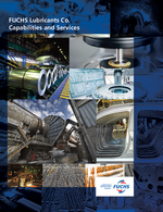 FUCHS Lubricants - Capabilities and Services Brochure